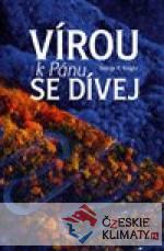 Vírou k Pánu se dívej