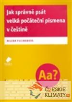 Jak správně psát velká počáteční písmena...