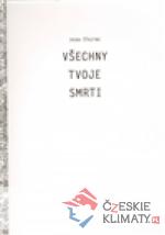 Všechny tvoje smrti
