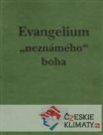 Evangelium „neznámého“ boha