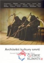 Architekti kultury smrti