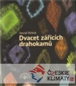 Dvacet zářících drahokamů