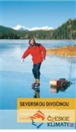 Severskou divočinou