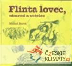 Flinta lovec, nimrod a střelec