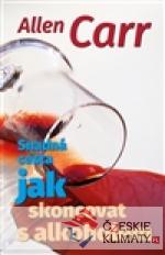 Snadná cesta, jak skoncovat s alkoholem