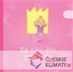 Tak tohle dělá princezna