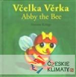 Včelka Věrka/ Abby the Bee