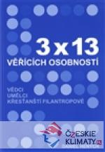 3x13 věřících osobností