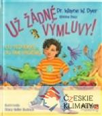 Už žádné výmluvy!