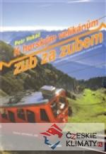 K horským velikánům zub za zubem