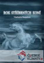 Rok stříbrných koní