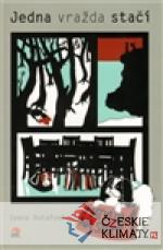 Jedna vražda stačí