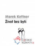 Život bez bytí
