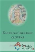 Duchovní biologie člověka