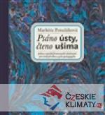 Psáno ústy, čteno ušima