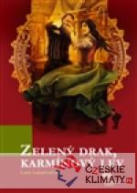 Zelený drak, karmínový lev