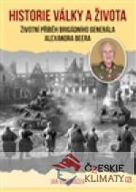 Historie války a života