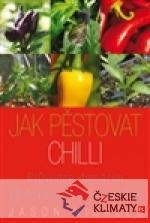 Jak pěstovat chilli