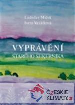 Vyprávění starého sekerníka