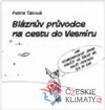 Bláznův průvodce na cestu do Vesmíru