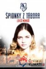 Špionky z tábora lovců mamutů