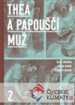 Thea a Papouščí muž II