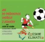 Jak po průnikovce vystřelit z jedničk...