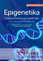 Epigenetika - chytrý průvodce pro kaž...