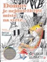 Domov je nejdůležitější místo na s...