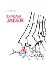 Žvýkání jader