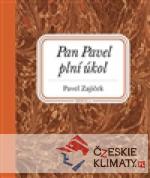 Pan Pavel plní úkol