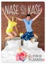 Naše hustý kaše
