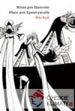 Místo pro Hastroše