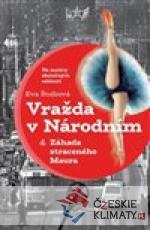 Vražda v Národním. Případ ukradené...