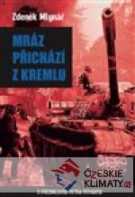 Mráz přichází z Kremlu