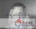 Pavel Baňka Reflexe