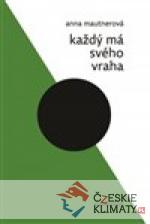 Každý má svého vraha