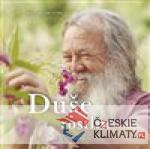 Duše rostlin - Poselství a léčivá síla z...