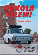 Dokola kilem!