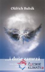 ...i duše zamrzá