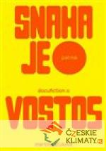 Snaha je patrná - docufiction o Vosto5