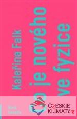 Co je nového ve fyzice