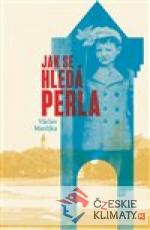 Jak se hledá perla