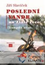 Poslední vandr na Zlaté řece