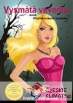 Vysmátá veverka aneb Přízrak krásn...