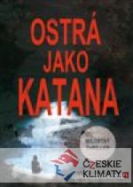 Ostrá jako katana