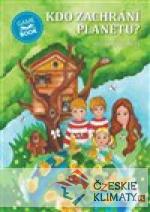 Kdo zachrání planetu?