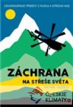 Záchrana na střeše světa