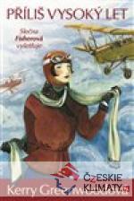 Příliš vysoký let - Slečna Fisherová vyš...