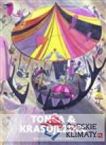 Tonča a krasojezdec